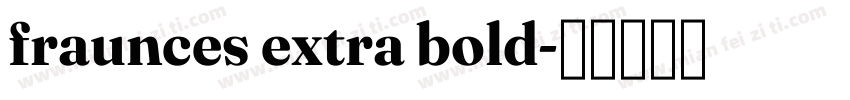 fraunces extra bold字体转换
